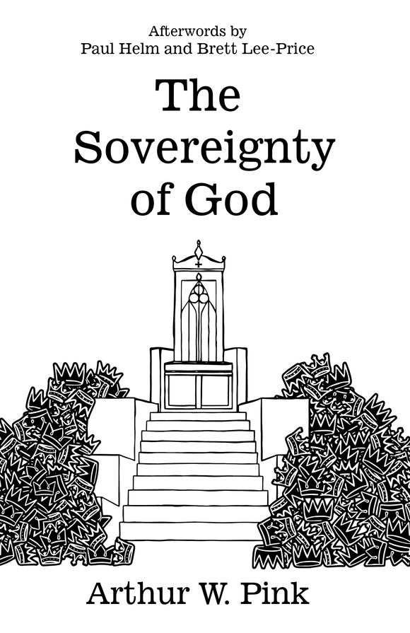 The Sovereignty of God (Tulip Publ.)