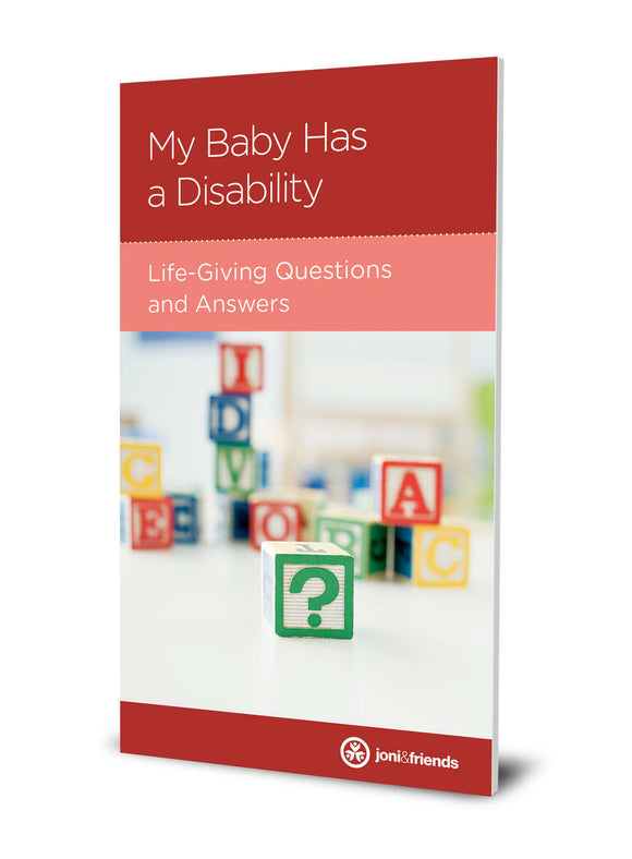 My baby has a disability - life-giving questions and answers