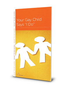 Your child says "I am gay"