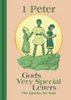 1 Peter: The Epistles for Kids