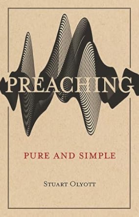 Preaching pure and simple